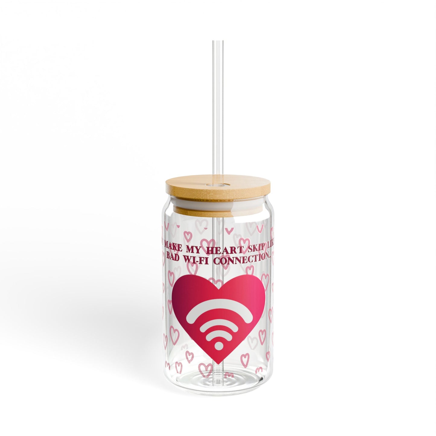 The VALENTINES WIFI SIPPER GLASS by 111 & Company features a bamboo lid, clear straw, vibrant colors around a heart with a WiFi symbol, pink hearts, and the playful text “You make my heart skip like bad WiFi connection,” perfect for tech enthusiasts seeking unique drinkware.
