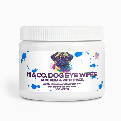 The 111 & Company Dog Eye Wipes feature a white container with a colorful pug illustration and blue paint splatters. Made with natural ingredients like Aloe Vera and Witch Hazel, these wipes gently cleanse, hydrate, and help remove tear stains around the eyes. Contains 100 wipes.