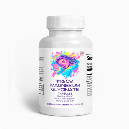 A white bottle of 111 & Company Magnesium Glycinate Capsules with a colorful label featuring a serene face. Text highlights calming effect, bone & joint support, and natural sleep aid. Contains 90 capsules of highly bioavailable magnesium supplement.