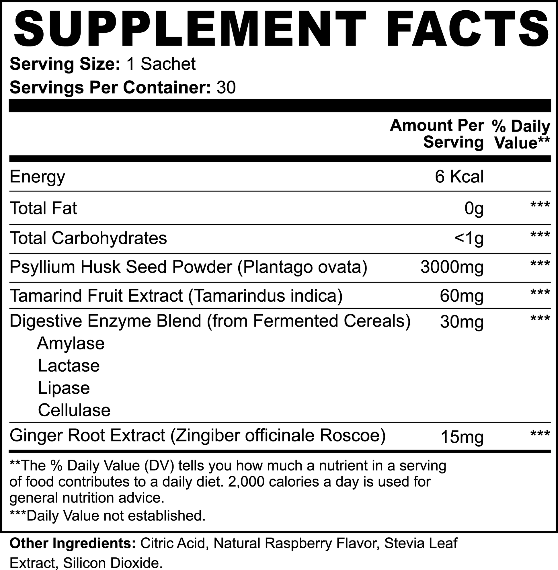 Supplement Facts: Each serving of 111 & Co. RADIANT COLON GENTLE CLEANSE SACHETS by 111 & Company supports digestive health and colon cleanse with 3000 mg of Psyllium Husk Powder, 60 mg Tamarind Fruit, 55 mg Digestive Enzyme Blend, and 15 mg Ginger Root Extract. Contains various enzymes. 30 servings/container.