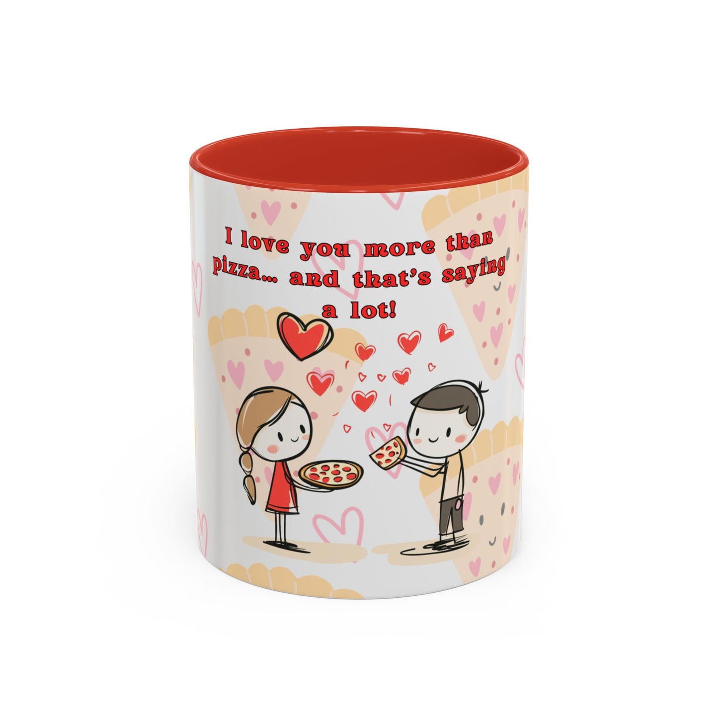 The 111 & COMPANY VALENTINES PIZZA LOVE COFFEE MUG by Printify is an 11oz cartoon mug featuring a girl offering pizza to a boy amid vibrant colors and floating hearts. The text reads, I love you more than pizza... and thats saying a lot. Its dishwasher-safe and has a red interior.